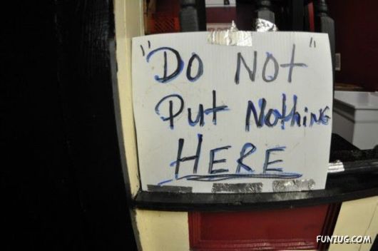 Ordinary Signs Look Suspicious Bcoz Of Quotation Marks